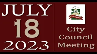 City of Fredericksburg, TX - Regular City Council Meeting - Tuesday, July 18, 2023