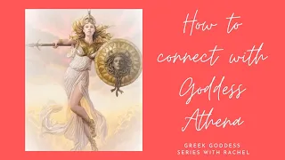 How to connect with Goddess Athena