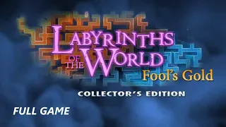 LABYRINTHS OF THE WORLD FOOL'S GOLD CE FULL GAME Complete walkthrough gameplay - ALL COLLECTIBLES