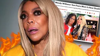 WENDY WILLIAMS IS 'NEAR DEATH' (Her Son Speaks Out)