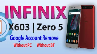 Infinix X603 FRP Bypass | Infinix Zero 5 Google Account Bypass 2021