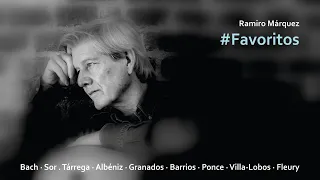 Ramiro Márquez: Fantasía Op. 21 "Les adieux" (F. Sor)