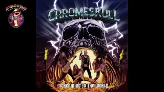 Chromeskull - Screaming To The World (2023)