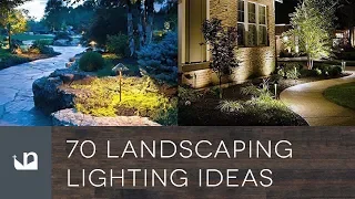 70 Landscaping Lighting Ideas