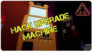 FNAF: Security Breach | How Do I Hack Upgrade Machine?