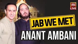 Rahul Kanwal LIVE With Anant Ambani | Jab We Met LIVE | Anant Ambani Interview On India Today