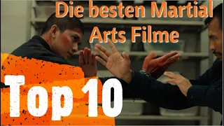 Top 10 - Die besten Martial Arts Filme