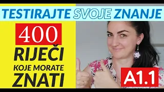 400 RIJEČI ZA NIVO A1 - ZNATE LI IH SVE? (1.DIO)