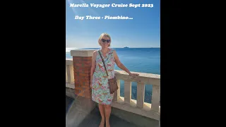 Marella Voyager Cruise September 2023 - Day Three "Piombino"