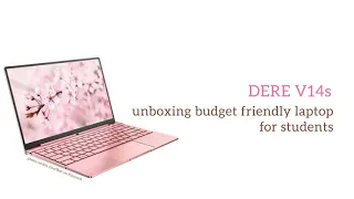 dere v14s | unboxing budget friendly laptop for students | Philippines