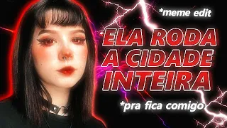 BEAT ESQUEMA PREFERIDO - Ela roda a cidade inteira pra ficar comigo (MEME EDIT) by Canal Sr. Nescau