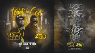 Slim Thug & Z-Ro - Paid The Cost [Full Mixtape]