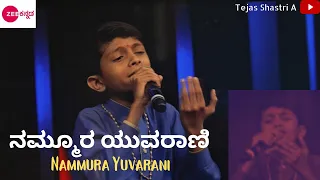 Nammura Yuvarani By Tejas Shastri A #zee5 #songs #kannada