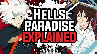 Everything You Need To Know About Hell’s Paradise! Jigokuraku (Hell's Paradise) Explained