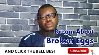 DREAM ABOUT BROKEN EGGS - Evangelist Joshua TV