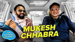 The Bombay Journey ft. Mukesh Chhabra with Siddharth Aalambayan - EP86