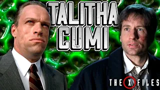 Talitha Cumi S3E24 - The X-Files Revisited