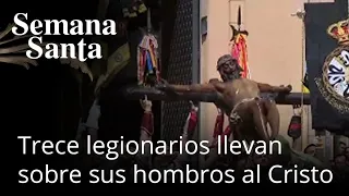 Semana Santa 2023 | Tradicional traslado y entronización del Cristo de Mena por los legionarios