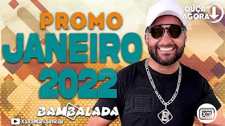 BAMBALADA - CD PROMOCIONAL DE JANEIRO 2022 ( CD Completo )