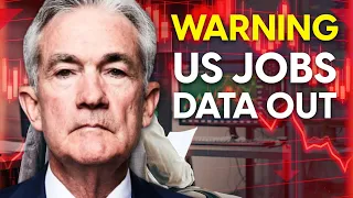 Warning: US Jobs Data *Just* Out  // Your Assets Aren't Safe