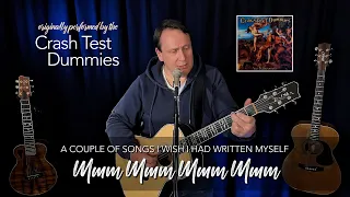 Mmm Mmm Mmm Mmm • Crash Test Dummies Cover • by Andreas Geffarth • My Favorite Songs • No.68