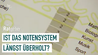 Keine Noten mehr in Sport, Kunst und Musik? | Die Ratgeber