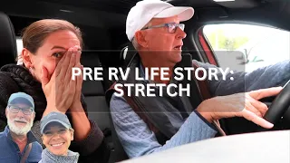 Pre RV Life: Stretch