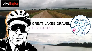 Great Lakes Gravel 2021 - 480 km longiem przez Mazury | RELACJA z ultramaratonu bikepackingowego