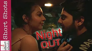 Night Out With Stranger - short film | #shortfilms2024   | Shree Ram Entertainment House