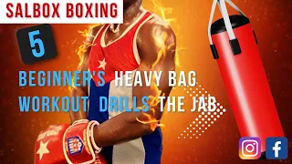 SALBOX BOXING: 5 BEGINNER'S HEAVY BAG WORKOUT DRILLS | THE JAB!!!