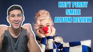 KATY PERRY SMILE FULL ALBUM REVIEW/REACTION!!