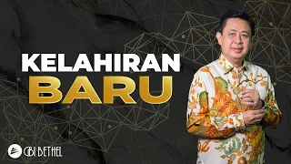 Kelahiran Baru - Pdt. Dr. Rubin Adi Abraham