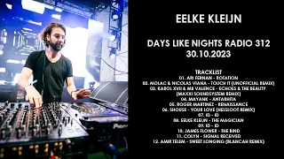EELKE KLEIJN (Netherlands) @ DAYS like NIGHTS Radio 312 30.10.2023