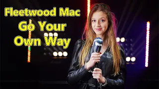 Go Your Own Way (Fleetwood Mac); cover by Sofy