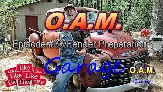 OAM Garage Episode #33/ Fender Prep.