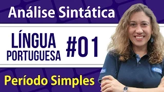 Análise Sintática do Período Simples #01 - Língua Portuguesa - AlfaCon