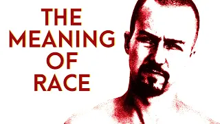 AMERICAN HISTORY X -  Is Race Real? (Film Analysis)