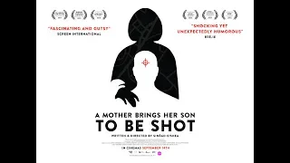 A Mother Brings Her Son To Be Shot - Final Irish Release Trailer