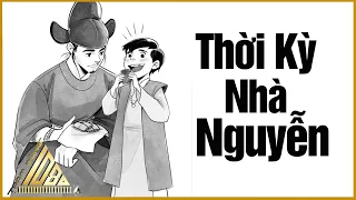 Thời Đầu Nhà Nguyễn – Lịch Sử Việt Nam - Trạm Dừng 1080