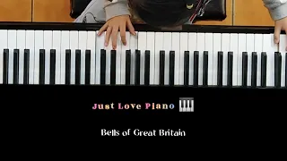 Just Love Piano 🎹 bells s of Great Britain
