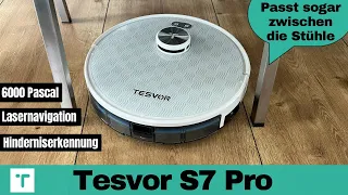 Es geht auch günstig! Tesvor S7 Pro Saugroboter