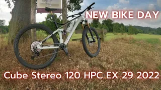 NEW BIKE DAY Cube Stereo 120 HPC EX 29 2022. Erste kleine MTB-Tour mit etwas Plauderei.