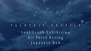 Valkyrie Profile 2: Silmeria - Soul Crush Exhibition (All Voice Acting - Japanese Dub) 4K UHD