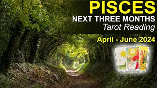 PISCES NEXT THREE MONTHS "A LUCKY ESCAPE & A NEW BEGINNING PISCES" April to June 2024 #tarotreading