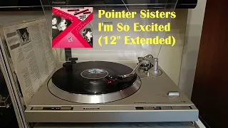 The Pointer Sisters - I'm So Excited - 12" Extended Vinyl - 45rpm