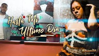 Hasta Mi Último Día (Official Music Video)