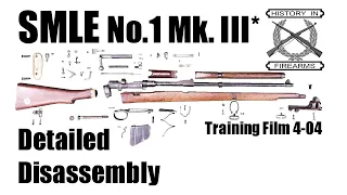 SMLE Mk III* Detailed Disassembly (TF 4-04)