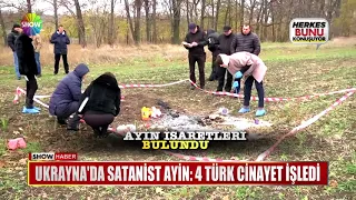 Ukrayna'da satanist ayin: 4 Türk cinayet işledi