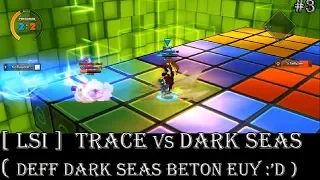 Trace vs Dark Seas | Lost Saga Indonesia #3