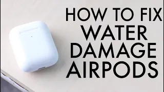 How To FIX AirPods Water Damage!